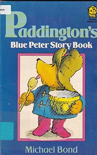Paddington's "Blue Peter" Story Book