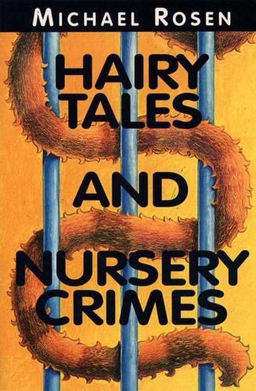 Hairy Tales and Nursery Crimes