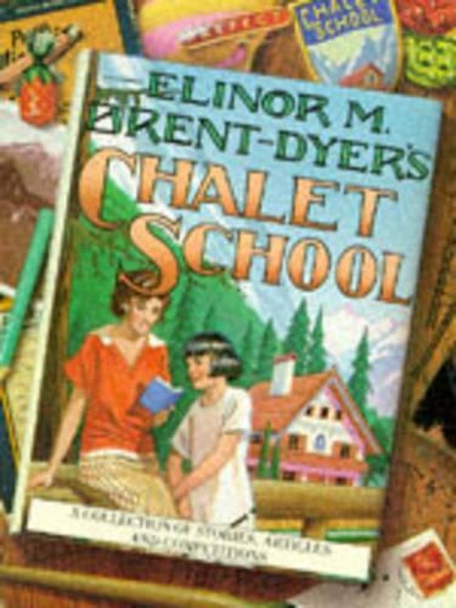 Dyer's, Elinor M.Brent-, Chalet School