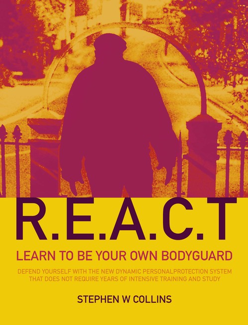 Think Safe, Act Safe, Stay Safe with REACT Self Defence