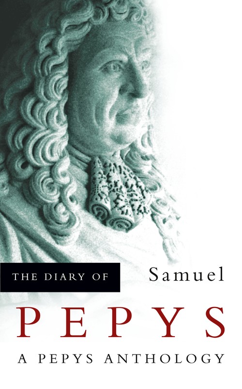 The Diary of Samuel Pepys
