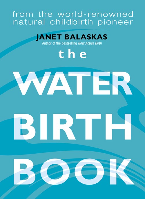 The Water Birth Book