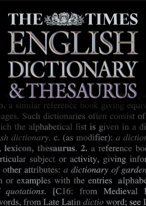 The Times English Dictionary and Thesaurus