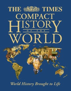 The Times Compact History of The World