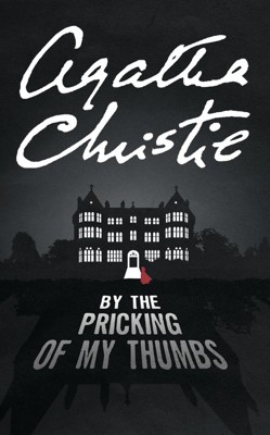 By the Pricking of My Thumbs