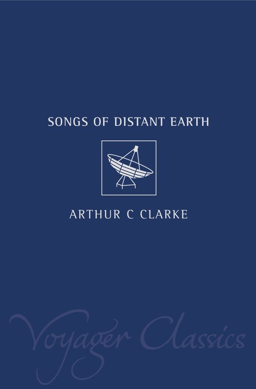 The Songs of Distant Earth