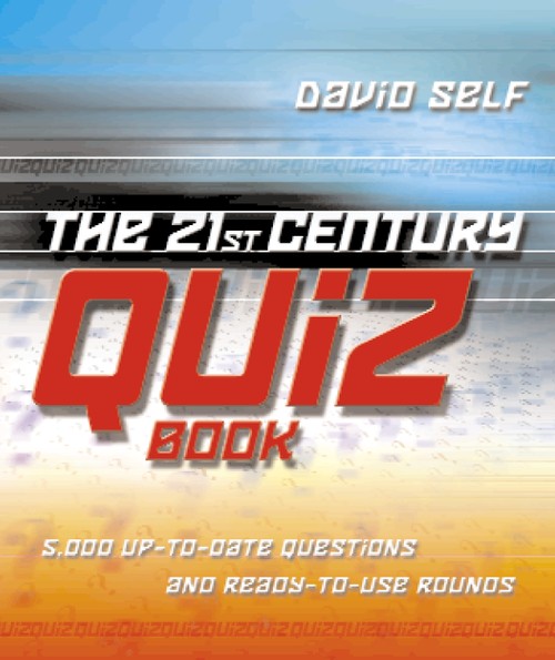 The 21st Century Quiz Book