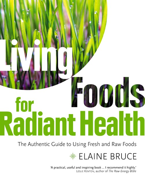 Living Foods for Radiant Health