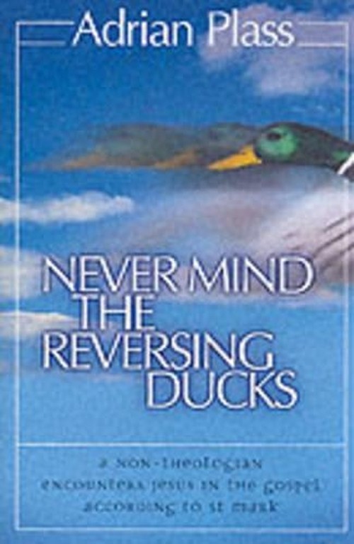 Never Mind the Reversing Ducks