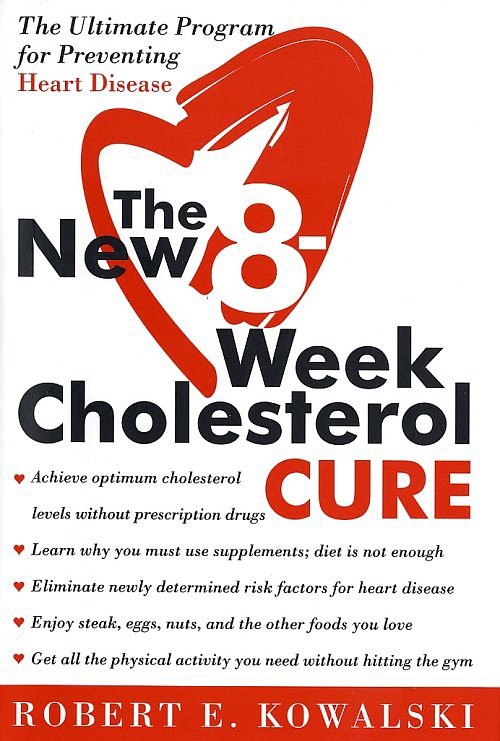 The New 8 Week Cholesterol Cure