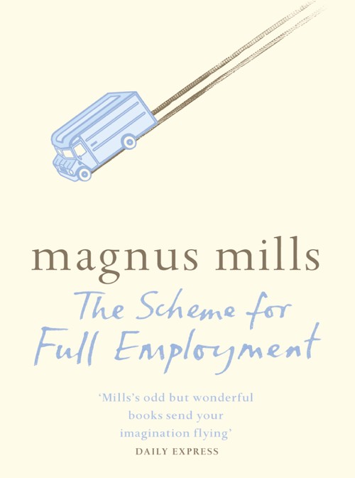 The Scheme for Full Employment