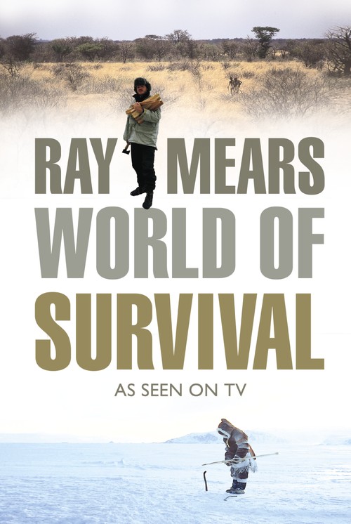 Ray Mears' World of Survival