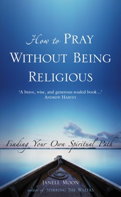 How to Pray Without Being Religious