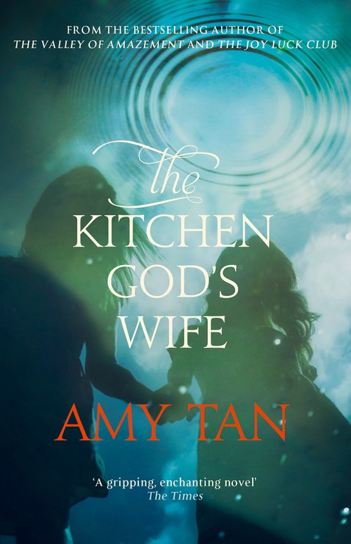 The Kitchen Gods Wife
