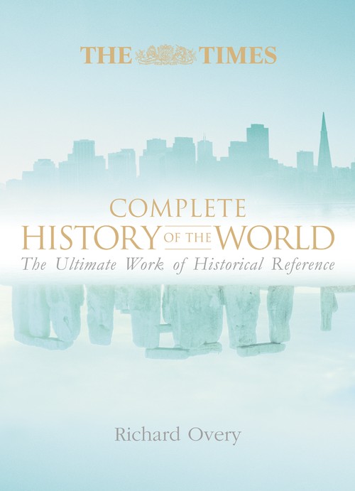 The Times Complete History of the World