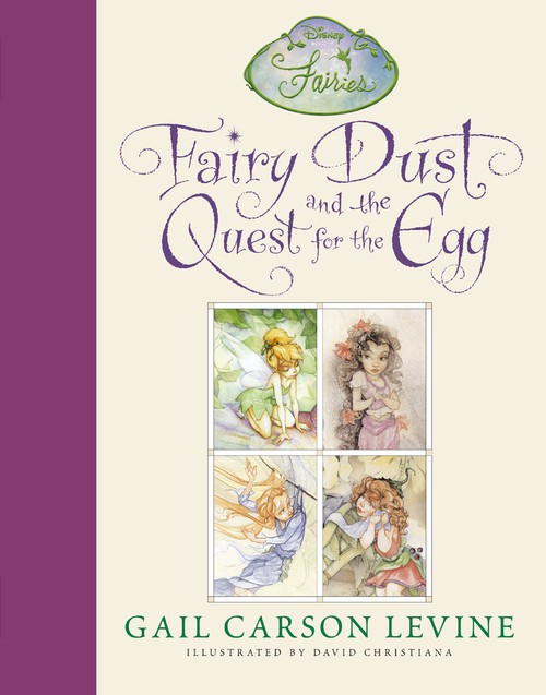 Fairy Dust and the Quest for the Egg