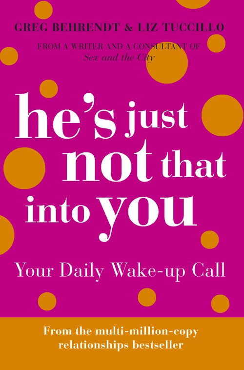 He's Just Not That Into You