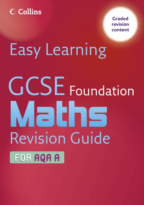 GCSE Maths Revision Guide for AQA A