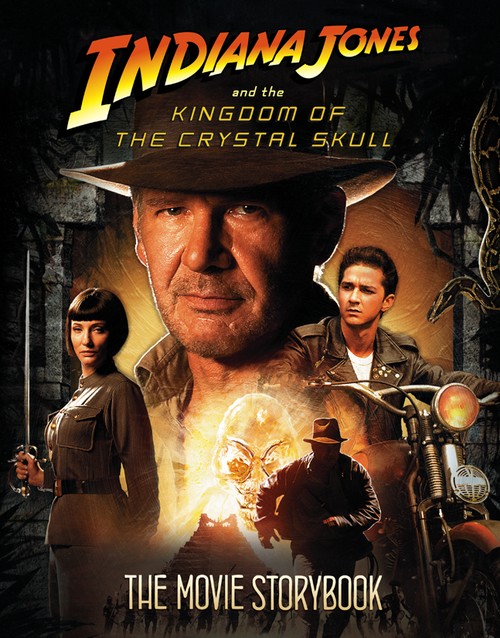 "Indiana Jones and the Kingdom of the Crystal Skull" - Movie Storybook