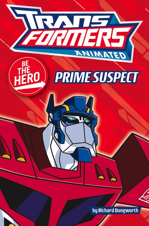 "Transformers" Animated - Be the Hero: Prime Suspect