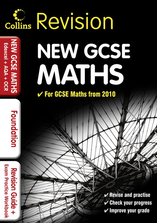 GCSE Maths for Edexcel A+B+AQA B+OCR: Foundation