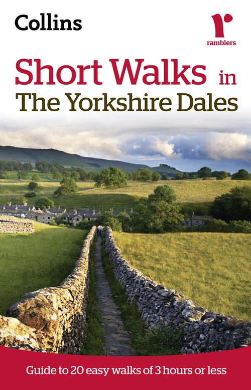Ramblers Short Walks in the Yorkshire Dales