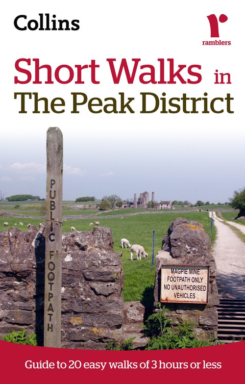 Ramblers Short Walks in the Peak District