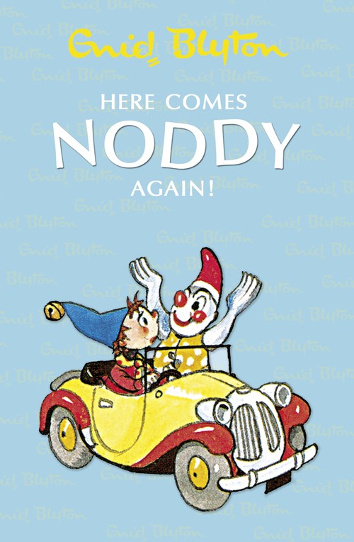 Here Comes Noddy Again