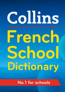 Collins French School Dictionary