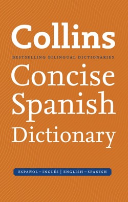 Collins Spanish Dictionary Concise edition