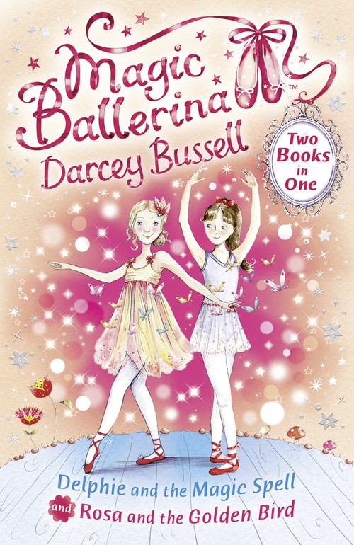 Delphie and the Magic Spell / Rosa and the Golden Bird (2-in-1)