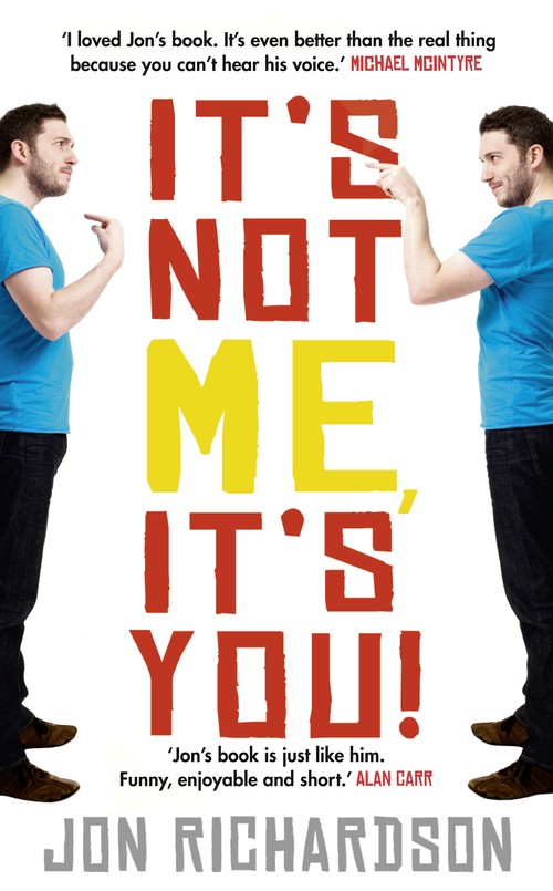 It's Not Me, it's You