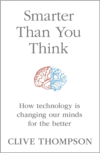 Smarter Than You Think