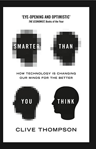 Smarter Than You Think