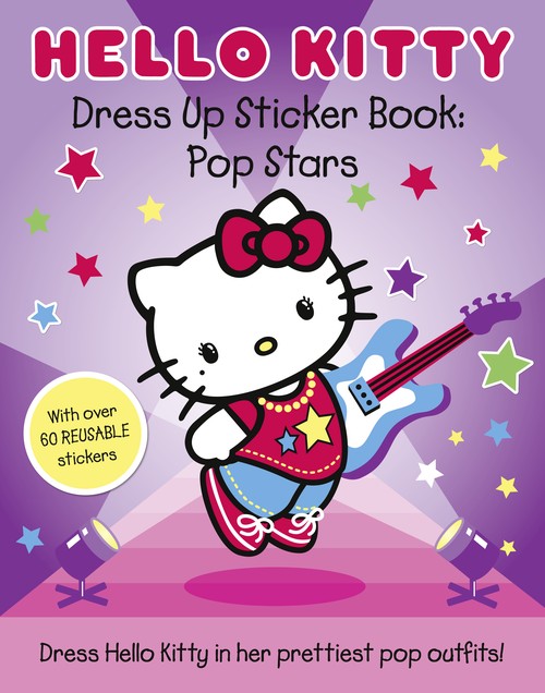 Hello Kitty Pop Stars (Dress Up Sticker Book)