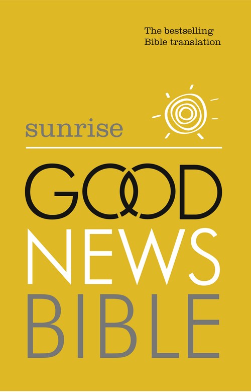 Sunrise Good News Bible (GNB)
