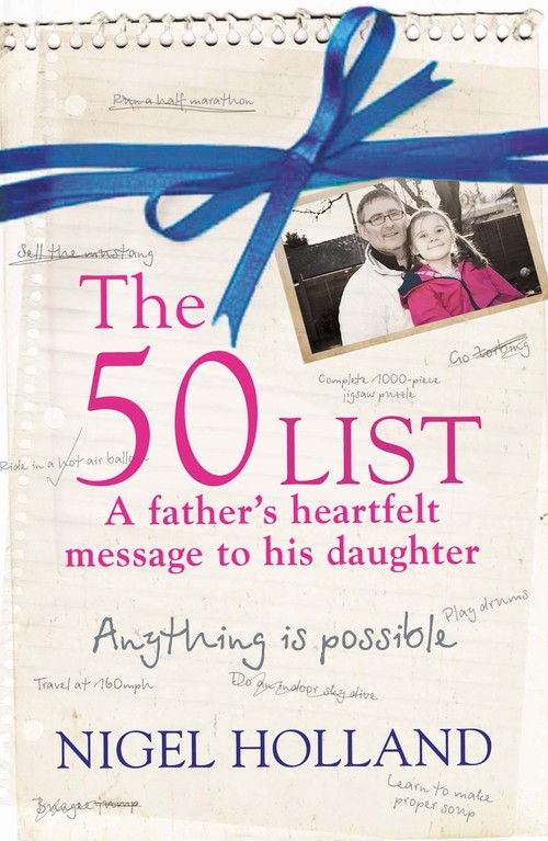 The 50 List:  A Fathers Heartfelt Message to his Daughter
