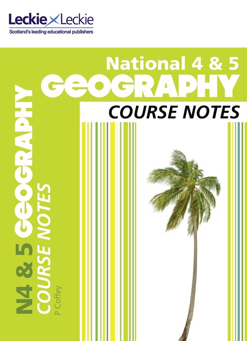 National 4/5 Geography Course Notes