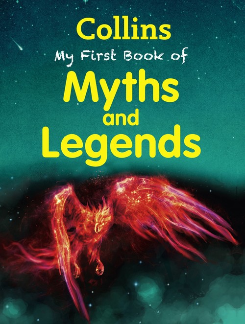 My First Book of Myths and Legends