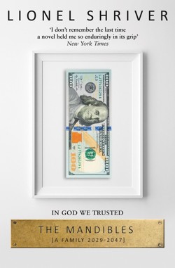 The Mandibles: A Family, 20292047