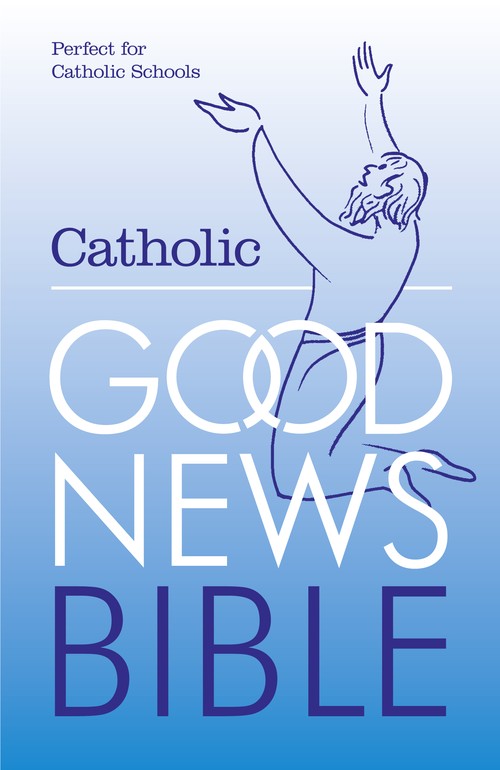 The Catholic Good News Bible (GNB), with illustrations (Schools edition)