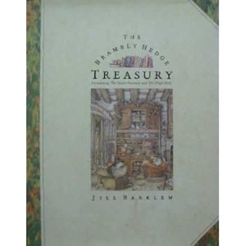 The Brambly Hedge Treasury