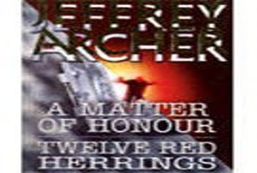 "12 Red Herrings" and "A Matter of Honour"