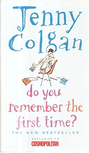 Do You Remember the First Time?