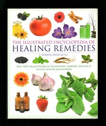 Illustrated Encyclopedia of Healing Remedies