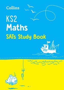 KS2 Maths SATs Study Book