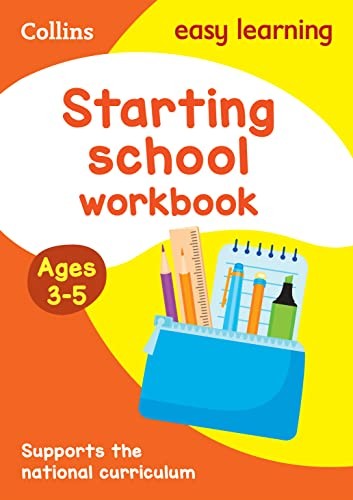 Collins Easy Learning - Starting School Workbook Ages 3-5: Ideal for Home Learning
