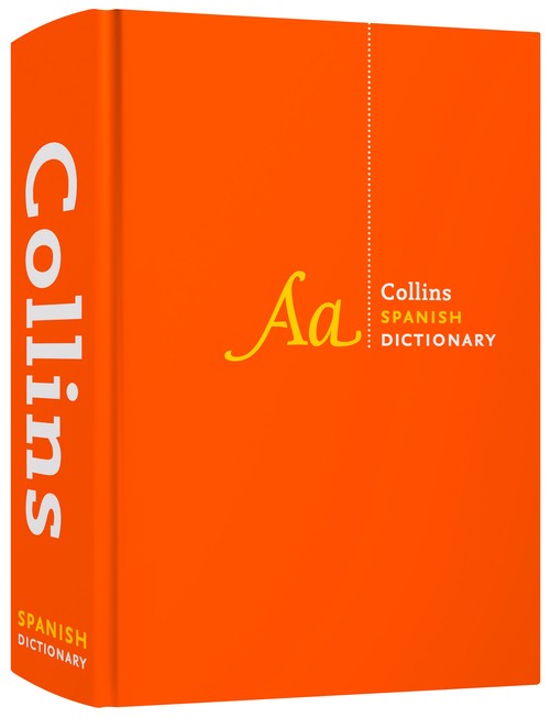 Spanish Dictionary Complete and Unabridged