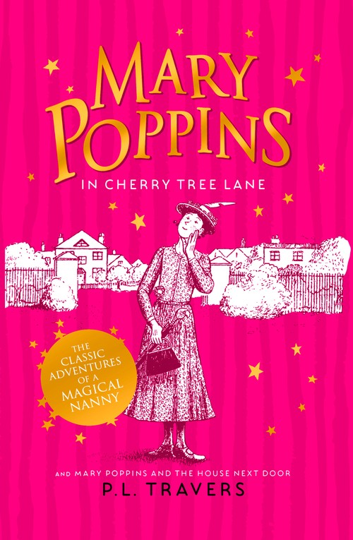 Mary Poppins in Cherry Tree Lane / Mary Poppins and the House Next Door