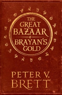 The Great Bazaar and Brayans Gold
